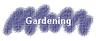 Gardening